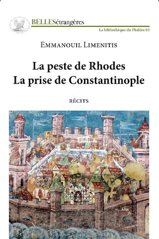 LA PESTE DE RHODES-LA PRISE DE CONSTANTINOPLE