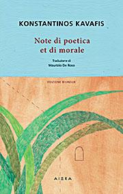 Note di poetica et di morale / Σημειώματα ποιητικής και ηθικής