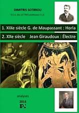 Guy de Maupassant: Horla – Jean Giraudoux: Électre