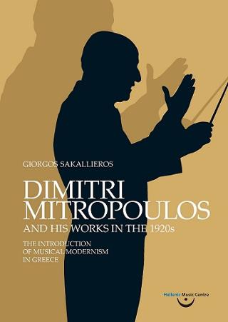 Dimitri Mitropoulos and His Works in the 1920s