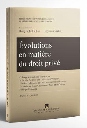 Évolutions en matière du droit privé