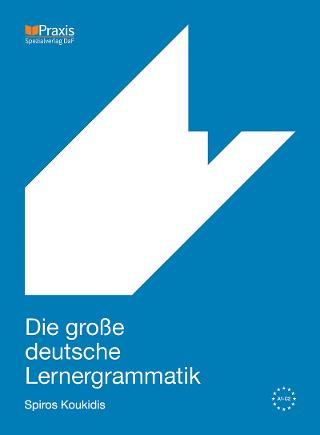 Die große deutsche Lernergrammatik