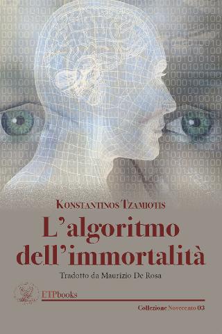 L’algoritmo dell’immortalità