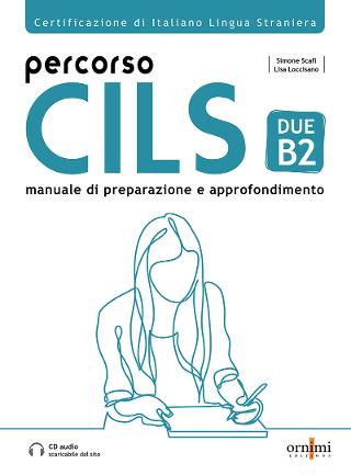 Percorso  Cils Due B2