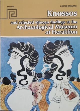 Knossos and selected Μinoan findings at the Archaeological Museum of Heraklion
