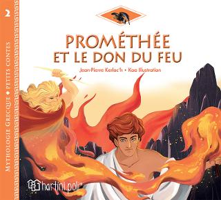 Prométhée Et Le Don Du Feu