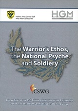 The Warrior’s Ethos, the National Psyche and Soldiery
