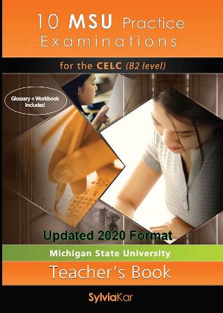 10 MSU Practice Examinations for the CELC – 2020 Format