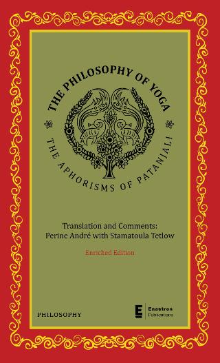 The Philosophy of Yoga (enriched edition)