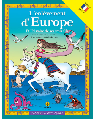 L’enlèvement d’Europe Et l’histoire de ses trois fils