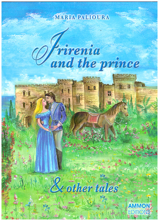 Irirenia and the prince & other tales