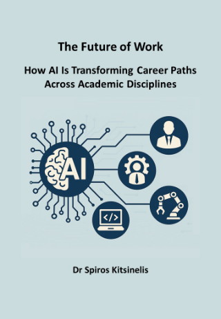 The Future of Work – How AI Is Transforming Career Paths Across Academic Disciplines