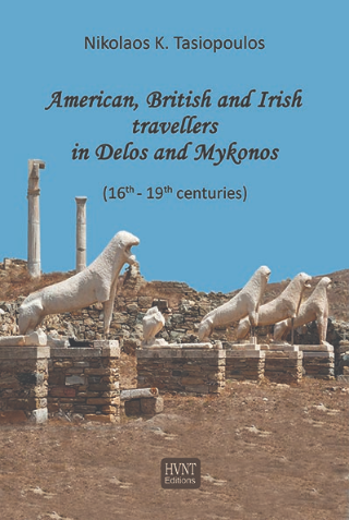 American, British and Irish Travellers in Delos and Mykonos