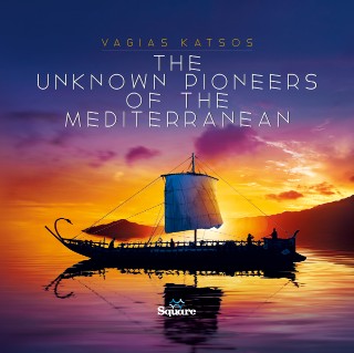 The unknown pioneers of the Mediterranean