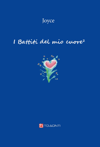 I battiti del mio cuore 2