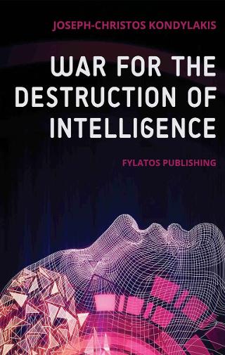 War for the destruction of intelligence
