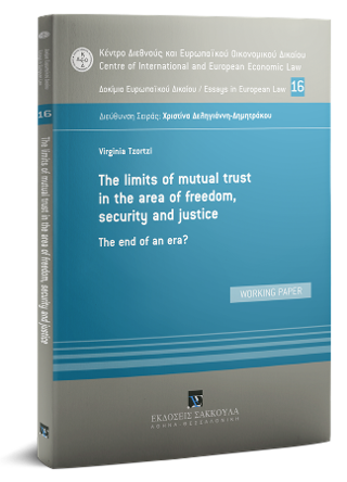 The limits of mutual trust in the area of freedom, security and justice