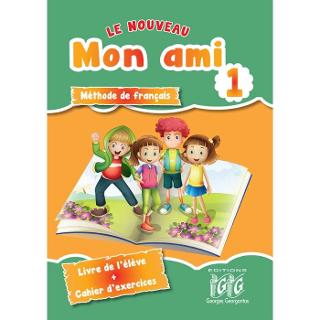 Le nouveau Mon ami 1: Livre de l’ élève + Cahier d’ exercices