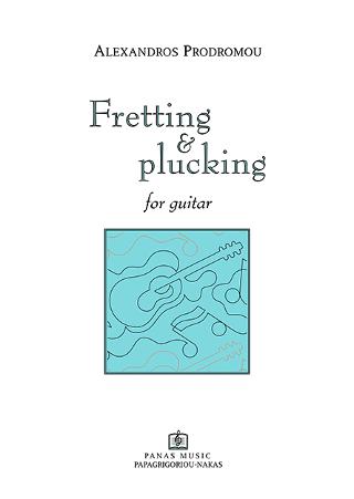 FRETTING & PLUCKING for guitar