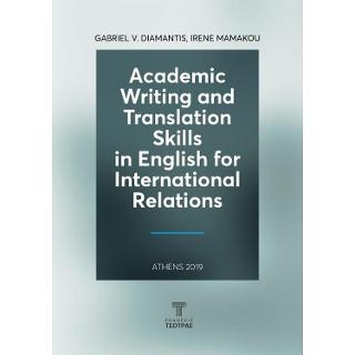 Academic writing and  translation skills in english for international relations