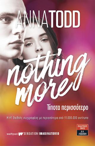 Nothing more – Τίποτα περισσότερο
