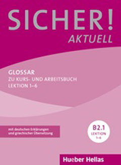Sicher! Aktuell B2.1: Glossar