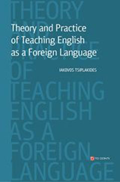 Theory and Practice of Teaching English as a Foreign Language