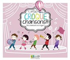 Croque chansons!