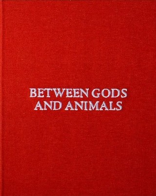 Between Gods and Animals